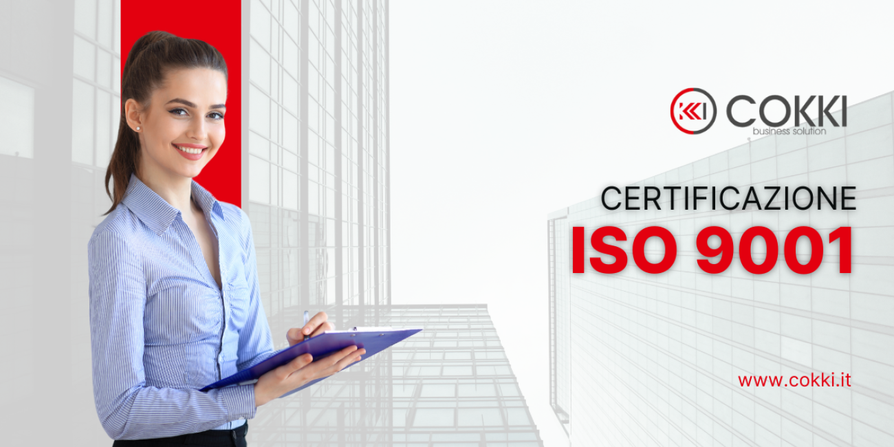 ISO 9001 – Certificazione del Sistema di Gestione per la Qualità
