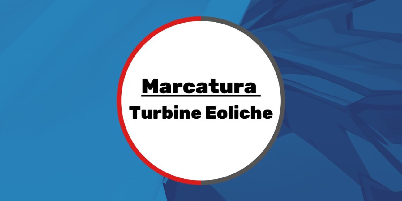 La Marcatura CE delle turbine eoliche